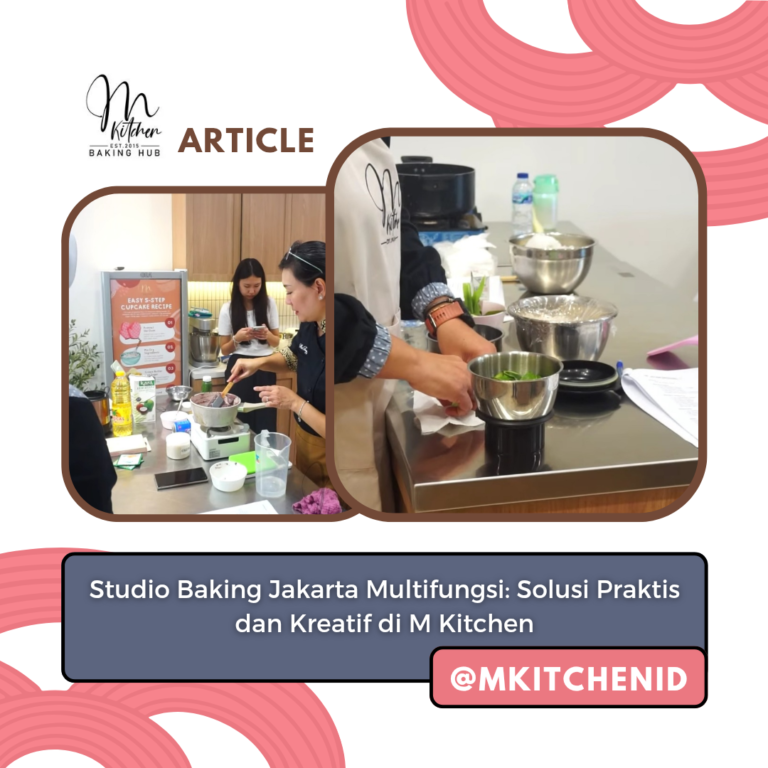 Studio Baking Jakarta Multifungsi: Solusi Praktis dan Kreatif di M ...